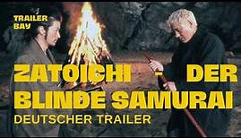 ZATOICHI - DER BLINDE SAMURAI - Trailer deutsch (JP 2003)