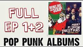Bowling For Soup - Merry Flippin' Christmas (FULL EP)