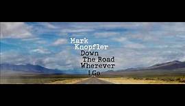 Down The Road Wherever I Go Mark Knopfler Madison Square Garden New ...