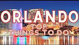 Orlando Uncovered | Top 10 things to do in Orlando, Florida | Travel Video