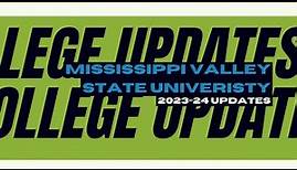 Mississippi State Valley University: 2023-24 Academic Year Admission Updates