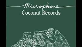Microphone - Coconut Records