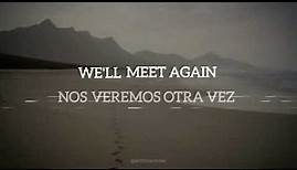 Matt Bellamy - We'll Meet Again (Sub. Español)