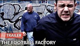 The Football Factory 2004 Trailer | Danny Dyer | Frank Harper