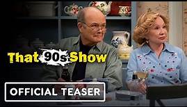 That '90s Show - Official Teaser Trailer (2023) Kurtwood Smith, Debra Jo Rupp, Mace Coronel