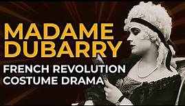Madame Dubarry (1919) - Full Movie