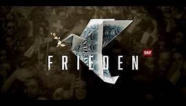 FRIEDEN (Official Trailer) ab November auf SRF