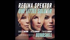 Regina Spektor - One Little Soldier | Bombshell OST