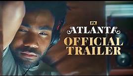 Atlanta | Official Series Trailer | FX