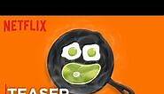Green Eggs and Ham- Season 1 - Teaser -HD- - Netflix