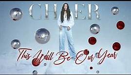 Cher - This Will Be Our Year (Official Audio)