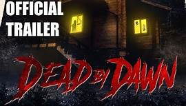 DEAD BY DAWN - Official Trailer 2020 Horror Movie - JAMIE BERNADETTE