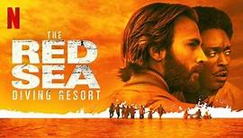 The Red Sea Diving Resort (2019) - Official Movie Trailer [HD]