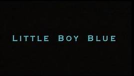 Little Boy Blue (1997) Trailer | John Savage, Nastassja Kinski