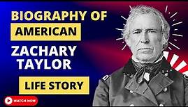 Zachary Taylor | Biography, Accomplishments, Death