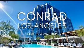 Conrad Los Angeles | Full Hotel and Room Tour