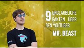 9 unglaubliche Fakten über den Youtuber Mr Beast