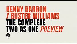 Kenny Barron & Buster Williams, The Complete Two As One (Preview)