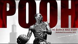 Pooh: The Derrick Rose Story | Basketball Documentary 2019