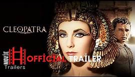 Cleopatra (1963) Trailer #2 | Elizabeth Taylor, Richard Burton, Rex Harrison Movie