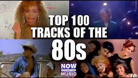Top 100 Hits of the 80s
