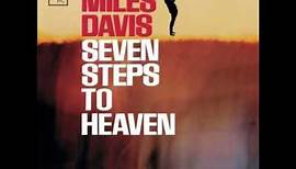 Miles Davis ‎– Seven Steps To Heaven ( Full Album )