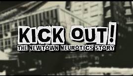 Kick Out: The Newtown Neurotics Story - Kickstarter Trailer