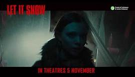 Let It Snow Official Trailer