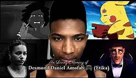 In Loving Memory of Desmond Daniel Amofah [Etika] 🎮 (1990-2019)