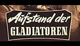 Aufstand der Gladiatoren ganzer Film Deutsch (Gianna Maria Canale)