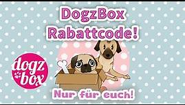 BEENDET! DogzBox Rabattcode! | 15% auf eure Bestellung | Infovideo