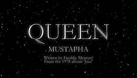 Queen - Mustapha (Official Montage Video)
