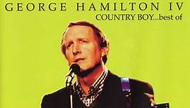 George Hamilton IV - Country Boy...Best Of
