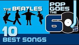The BEATLES 10 Best Songs | #014