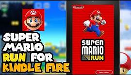 Install Super Mario Run to the Kindle Fire Tablet