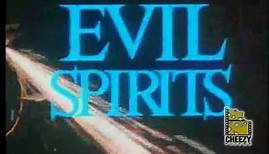 Evil Spirits (1990) Trailer