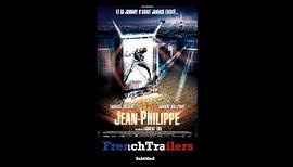 Jean-Philippe (2006) - Trailer with French subtitles