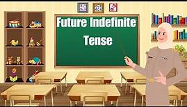 Future Indefinite Tense: Everything You Need To Know! | English Grammar Made Simple