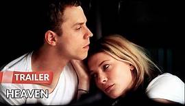 Heaven 2002 Trailer | Cate Blanchett | Giovanni Ribisi