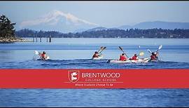 Experience Brentwood College School - Canada's International Boarding School