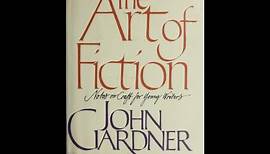 Plot summary, “The Art of Fiction” by John Gardner in 5 Minutes - Book Review