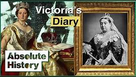 The Intimate Secrets Of Queen Victoria's Enduring Reign | Victoria's Secrets | Absolute History