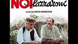 Ennio Morricone - Noi Lazzaroni - Tema Popolaresco