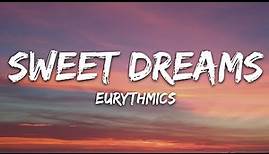 Eurythmics - Sweet Dreams (Lyrics)