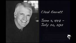 Tribute to Chad Everett