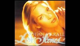 Love Scenes(1997) - Diana Krall