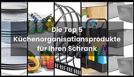 KÜCHENORGANISATION SCHRANK: Die Top 5 Küchenorganisationsprodukte für Ihren Schrank