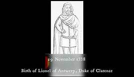 Birth of Lionel of Antwerp, Duke of Clarence