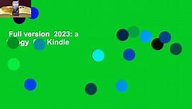 Full version  2023: a trilogy  For Kindle