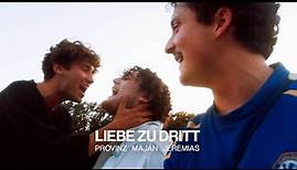 Provinz x MAJAN x JEREMIAS - Liebe zu dritt (Official Video)
